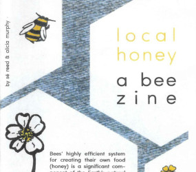 Local Honey: A Bee Zine